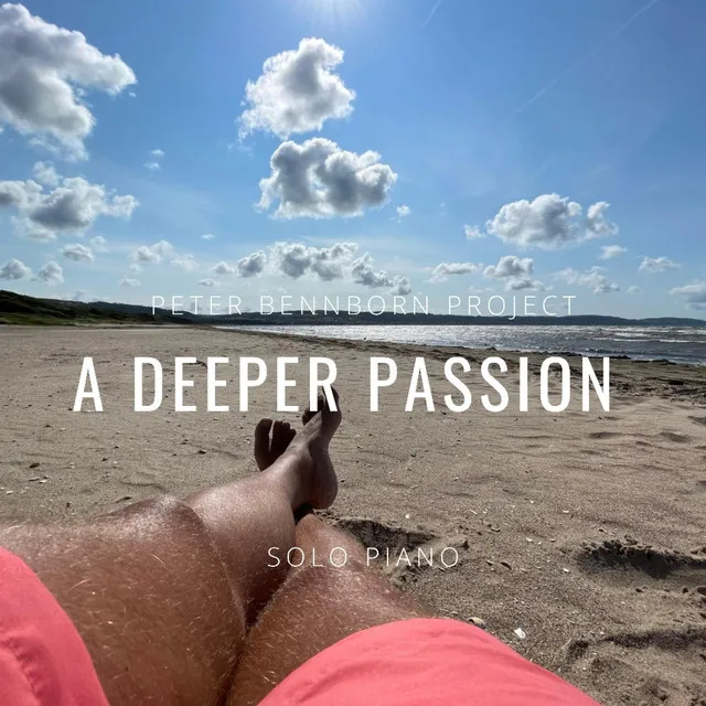 A Deeper Passion