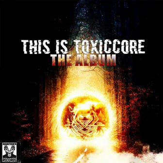 This Is ToxicCore by Toxic Inside