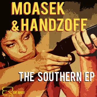 The Southern EP by Handzoff