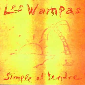 Simple et tendre by Les Wampas