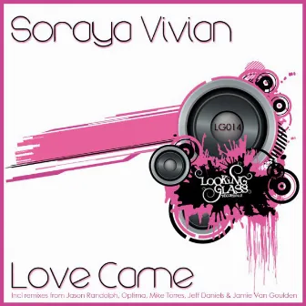 Love Came by Soraya Vivian