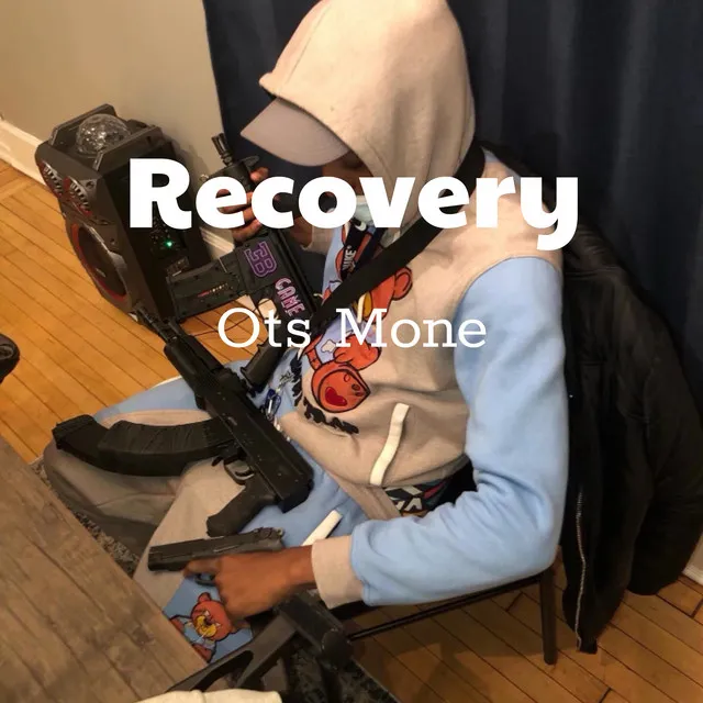 Recovery