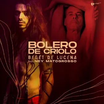 Bolero de Criolo by Begèt De Lucena