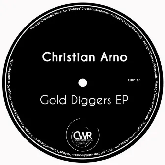 Gold Diggers EP by Christian Arno