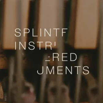 Splintered Instruments by Matthew Collings