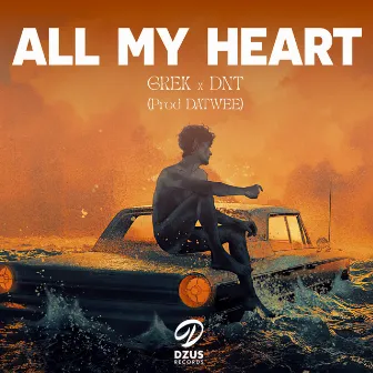 All My Heart by DATWEE