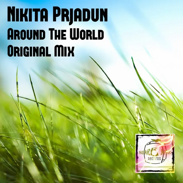 Around The World - Original Mix