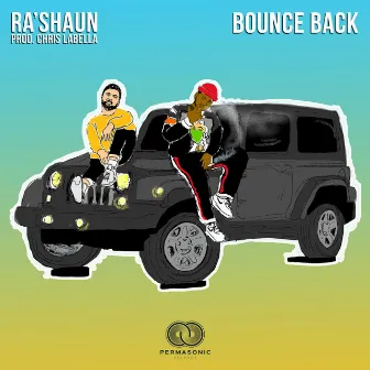 Bounce Back by Ra'Shaun