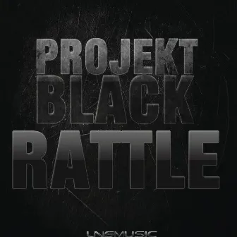 Rattle by Projekt Black