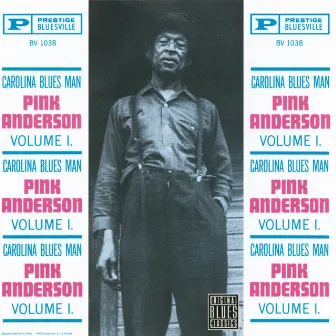 Carolina Blues Man, Vol.1 by Pink Anderson