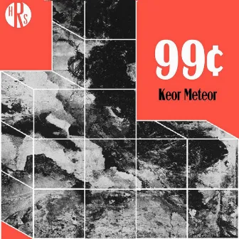 99 cents by Keor Meteor