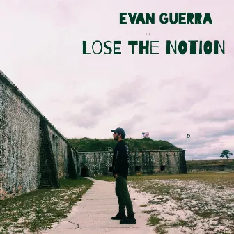 Lose the Notion by Evan Guerra