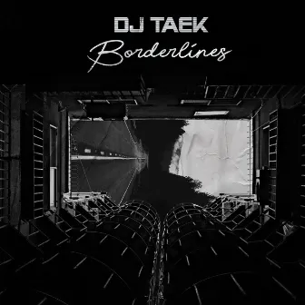 Borderlines by Dj Taek