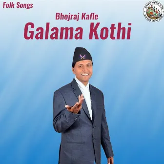 Galama Kothi by Bhojraj Kafle