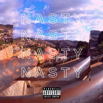 N A S T Y by Prod by Phill