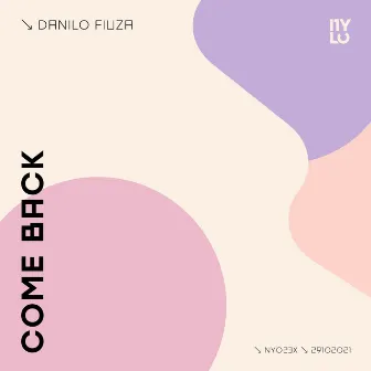 Come Back by Danilo Fiuza