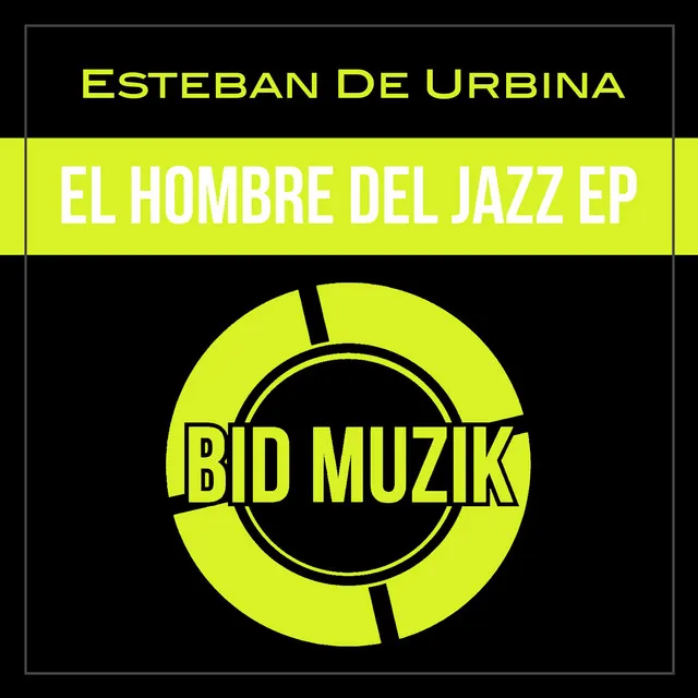 El Hombre Del Jazz EP