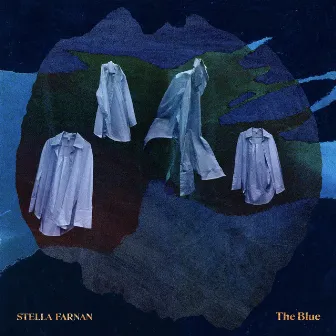 The Blue by Stella Farnan