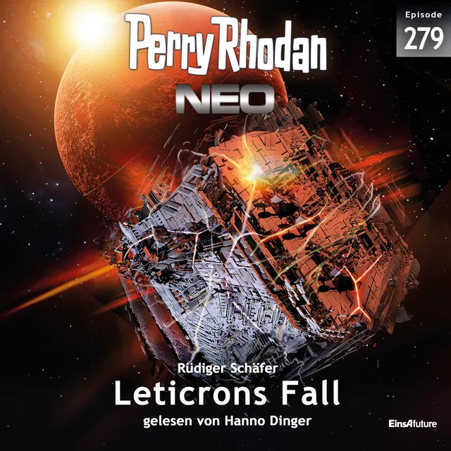 Leticrons Fall [Perry Rhodan - Neo 279 (Ungekürzt)]