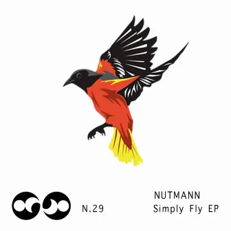 Simply Fly EP by Nutmann