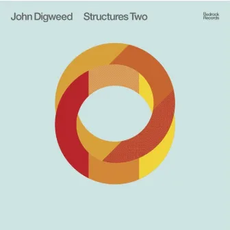 Structures Two by John Digweed