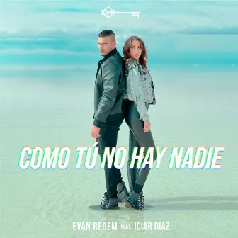 Como Tu No Hay Nadie by Evan Redem