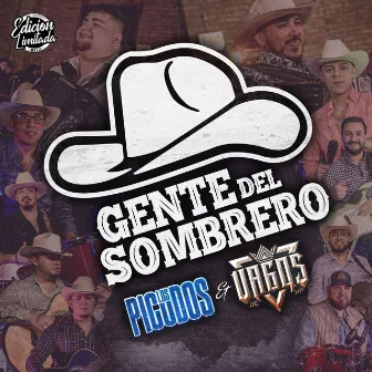 Gente Del Sombrero by Los Picudos