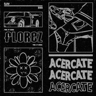 Acércate by Florez