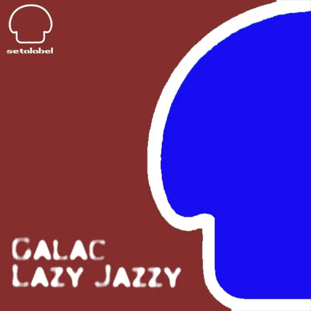 Lazy Jazzy - Mindhacker Remix