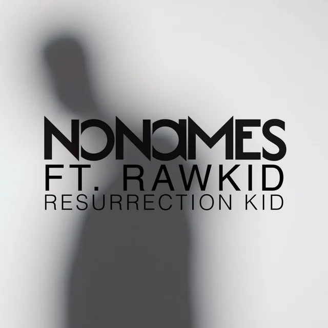 Resurrection Kid