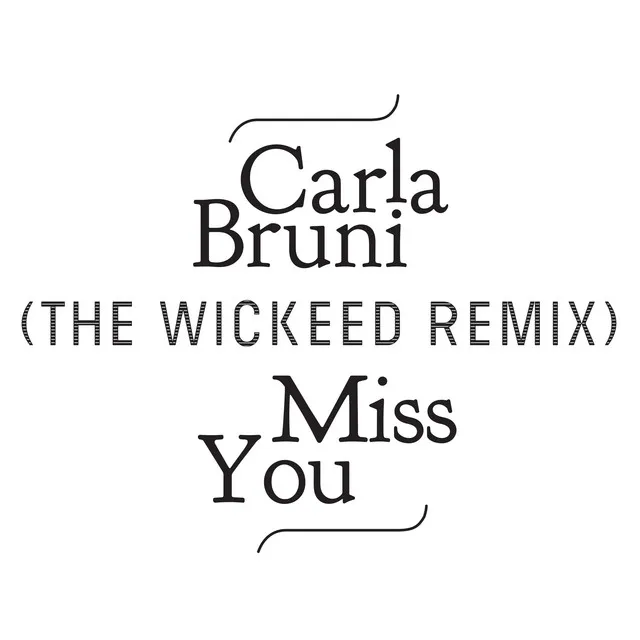 Miss You - The Wickeed Remix