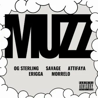 Muzz by OG sterling