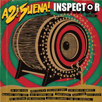 A2í 5uena!, Vol 1 by Inspector