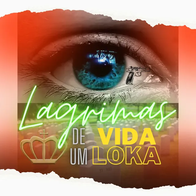 Lágrimas de um Vida Loka