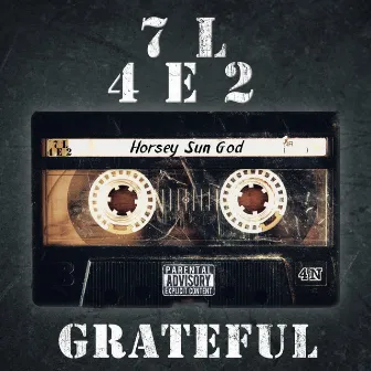 7letter4ever2 Grateful by Horsey SUN GOD