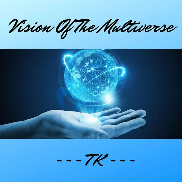 Vision Of The Multiverse