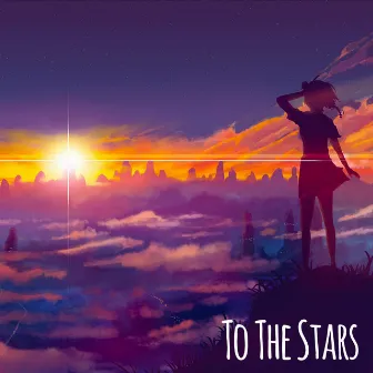 To The Stars by W A S T E D !