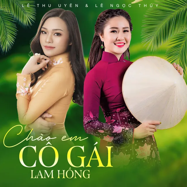 Chào Em Cô Gái Lam Hồng