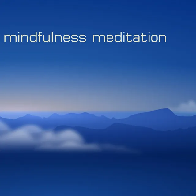 Naturescapes for Mindfulness Meditation