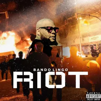 Riot by Bando Lingo