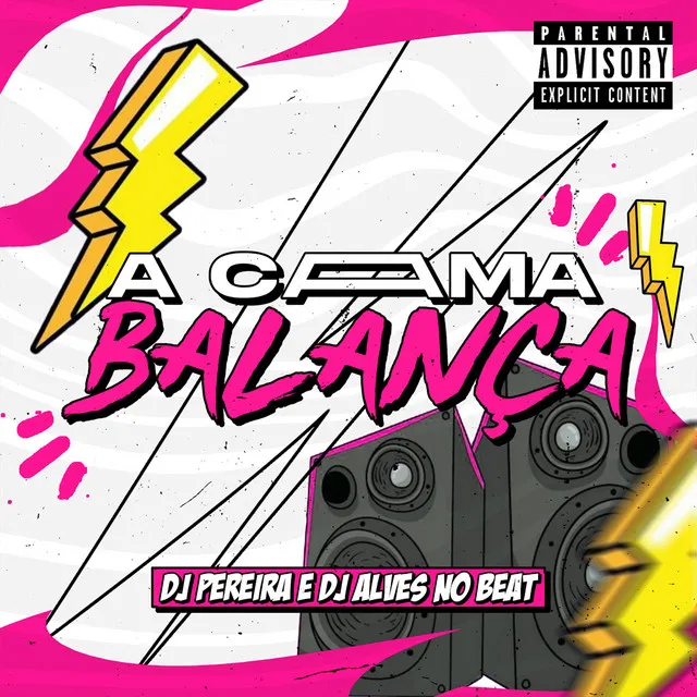 A Cama Balança (feat. Mc Magrinho)