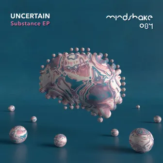 Substance by Uncertain