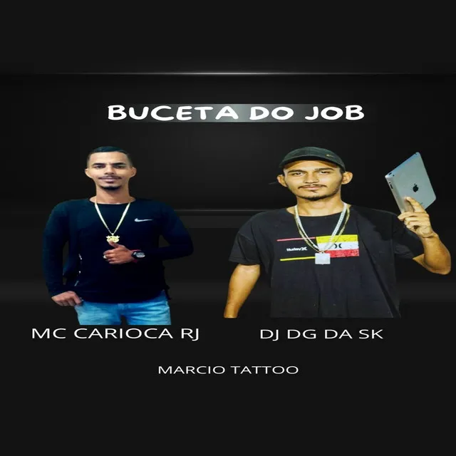 Buceta do Job