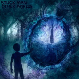 Other Worlds by Stuck Man