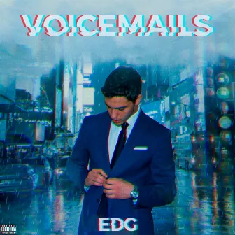 Voicemails by EDG