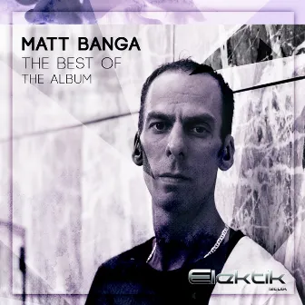 The Best of Album by Matt Banga