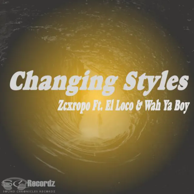 Changing Styles (feat. El Loco, Wah Ya Boy) - Original