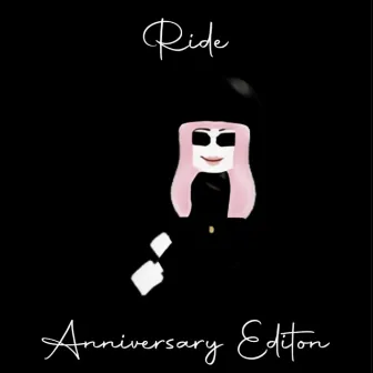 Ride (Anniversary Edition) by Unknown Artist