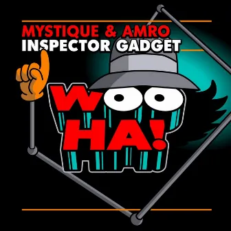 Inspector Gadget by Mystique