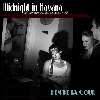 Midnight in Havana by Ben de la Cour